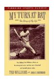 My Turn at Bat The Story of My Life  9780671634230 Front Cover
