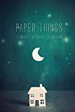 Paper Things 2015 9780763663230 Front Cover