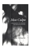 Mea Culpa A Sociology of Apology and Reconciliation cover art