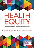 Health Equity: A Solutions-focused Approach  9780826177230 Front Cover