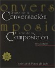 Arte de la Conversaciï¿½n, el Arte de la Composiciï¿½n (with Atajo 3. 0 CD-ROM: Writing Assistant for Spanish) 6th 2000 9780838408230 Front Cover