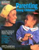Parenting Young Children Systematic Training for Effective Parenting of Children under Six  9780979554230 Front Cover