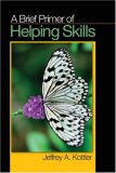 Brief Primer of Helping Skills  cover art