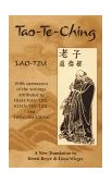 Tao-Te-Ching With Summaries of the Writings Attributed to Huai-Nan-Tzu, Kuan-Yin-Tzu and Tung-Ku-Ching 1999 9781578631230 Front Cover