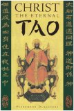 Christ the Eternal Tao 4th 9781887904230 Front Cover