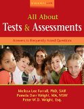 Wrightslaw Answers to Frequently Asked Questions: All about Tests and Assessments: All about Tests and Assessments  9781892320230 Front Cover