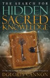 Search for Hidden Sacred Knowledge  9781940265230 Front Cover
