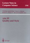 ADA 95 Quality and Style: Guidelines for Professional Programmers 1997 9783540638230 Front Cover