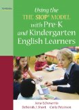 Using the Siop&#239;&#191;&#189; Model with Pre-K and Kindergarten English Learners 