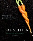 Sexualities Identities, Behaviors, and Society