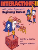 Interactions II [text + Workbook] A Cognitive Approach to Beginning Chinese 1998 9780253211231 Front Cover