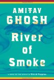 River of Smoke A Novel cover art