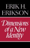 Dimensions of a New Identity 1979 9780393009231 Front Cover