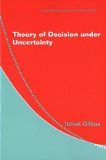 Theory of Decision under Uncertainty 