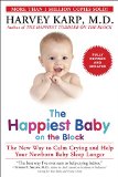Happiest Baby on the Block; Fully Revised and Updated Second Edition The New Way to Calm Crying and Help Your Newborn Baby Sleep Longer  9780553393231 Front Cover