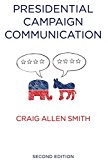 Presidential Campaign Communication  cover art