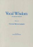 Vocal Wisdom : Maxims of Giovanni Battista Lamperti cover art