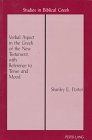Verbal Aspect in the Greek of the New Testament, with Reference to Tense and Mood Third Printing cover art