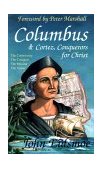 Columbus and Cortez, Conquerors for Christ 1992 9780892212231 Front Cover
