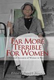Far More Terrible for Women Personal Accounts of Women in Slavery cover art