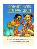 Bright Eyes, Brown Skin  9780940975231 Front Cover