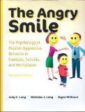 Angry Smile The Psychology of Passive-Aggressive Behavior in Families, Schools, and Workplaces cover art