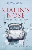 Stalin's Nose Across the Face of Europe 2009 9781845116231 Front Cover