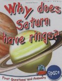 Why Does Saturn Have Rings? 2010 9781848102231 Front Cover