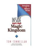 Inside the Magic Kingdom Seven Keys to Disney's Success cover art