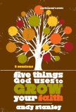 Five Things God Uses to Grow Your Faith Participant's Guide 2009 9780310324232 Front Cover
