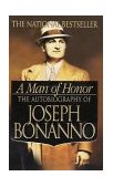 Man of Honor The Autobiography of Joseph Bonanno cover art