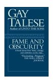 Fame and Obscurity A Book about New York, a Bridge, and Celebrities on the Edge ... 1995 9780345467232 Front Cover