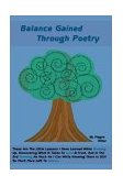 Balance Gained Through Poetry 2002 9780595260232 Front Cover