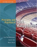 Principles and Practice of Sport Management 2nd 2004 Revised  9780763726232 Front Cover