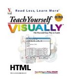 Teach Yourself HTML VISUALLY 1999 9780764534232 Front Cover