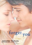 Forget You 2010 9781439178232 Front Cover