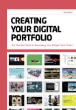 Creating Your Digital Portfolio The Essential Guide to Showcasing Your Design Work Online cover art