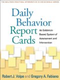 Daily Behavior Report Cards An Evidence-Based System of Assessment and Intervention cover art
