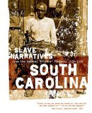 South Carolina Slave Narratives  cover art
