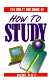 Great Big Book of How to Study 1999 9781564144232 Front Cover