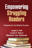 Empowering Struggling Readers Practices for the Middle Grades  9781609180232 Front Cover