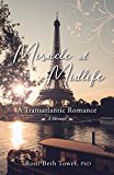 Miracle at Midlife A Transatlantic Romance  9781631521232 Front Cover