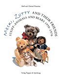 Mecki, Zotty and Their Friends: Steiff-Animals and Bears 1950-1970 2002 9783874632232 Front Cover