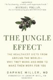 Jungle Effect Healthiest Diets from Around the World--Why They Work and How to Make Them Work for You cover art