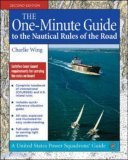 One-Minute Guide to the Nautical Rules of the Road 2nd 9780071479233 Front Cover