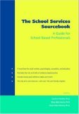 School Services Sourcebook A Guide for School-Based Professionals  9780195175233 Front Cover