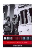 Inside Hitler's Greece The Experience of Occupation, 1941-44 cover art