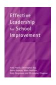 Effective Leadership for School Improvement  9780415242233 Front Cover