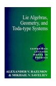 Lie Algebras, Geometry, and Toda-Type Systems 1997 9780521479233 Front Cover