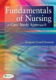 Case Studies in Nursing Fundamentals 